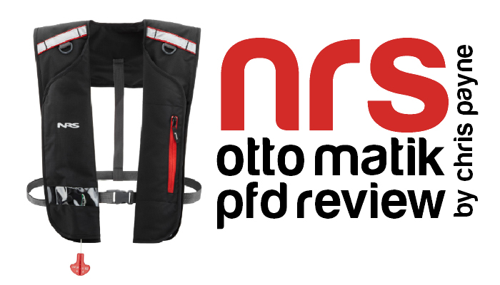 Review NRS Otto Matik Inflatable PFD Payne Outdoors